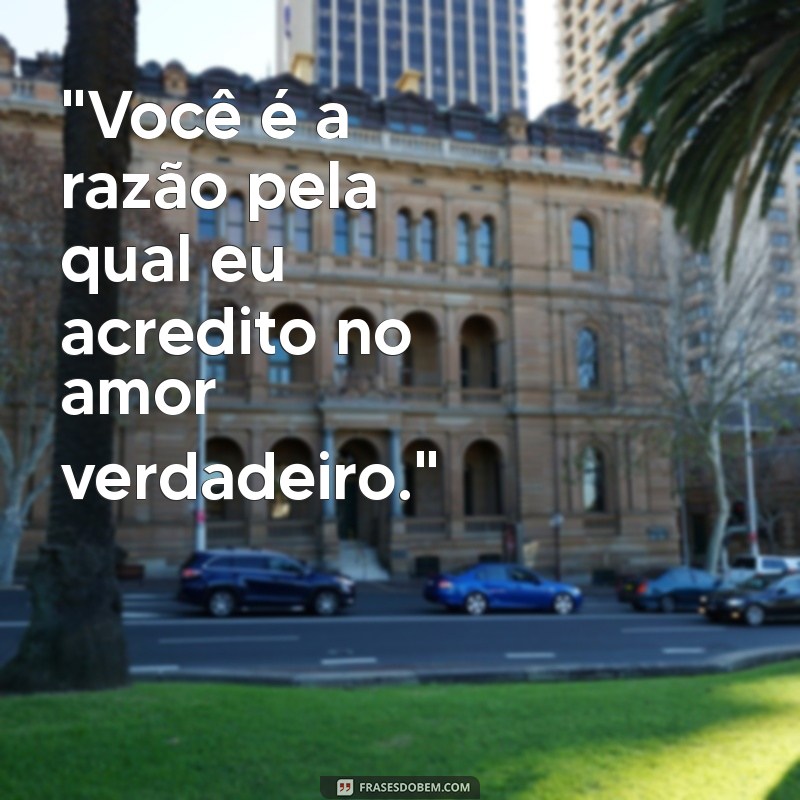 frases para o amor da sua vida 