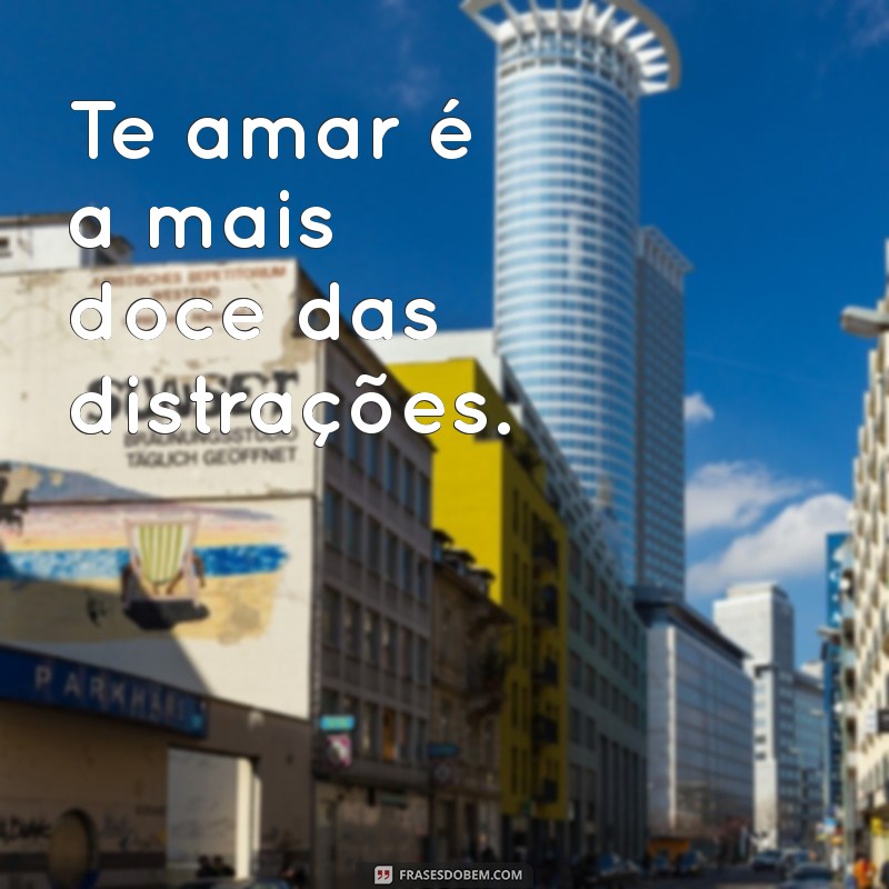 Frases Românticas para Declarar Seu Amor: Toques Especiais para o Amor da Sua Vida 