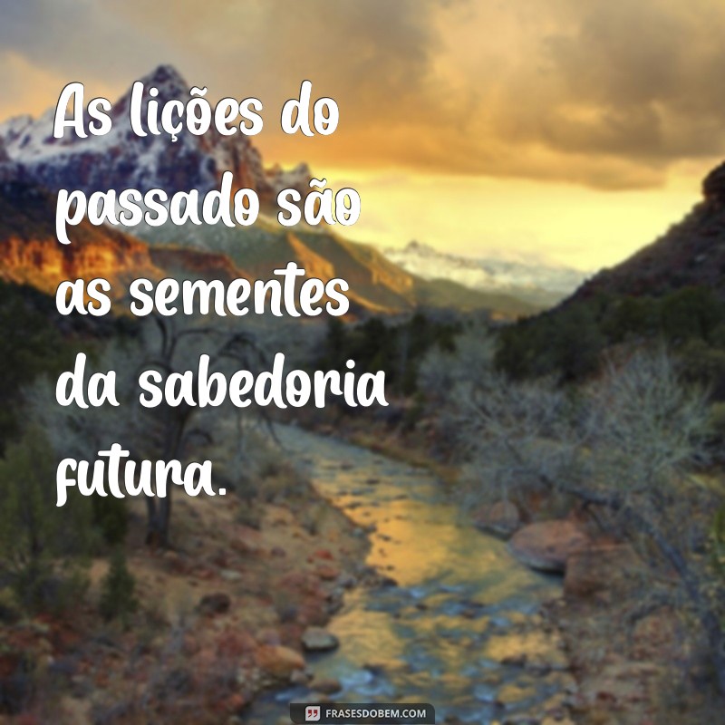 Melhores Frases de Retrospectiva para Inspirar e Refletir 