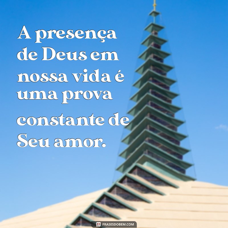 Descubra Como o Amor de Deus Transforma Nossas Vidas 