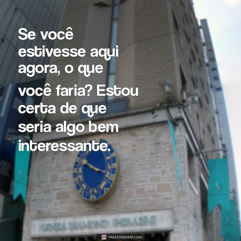 Como Provocar um Homem à Distância: Dicas e Mensagens Irresistíveis 