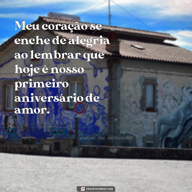 Surpreenda seu amor com as melhores frases de aniversário para o primeiro ano juntos 