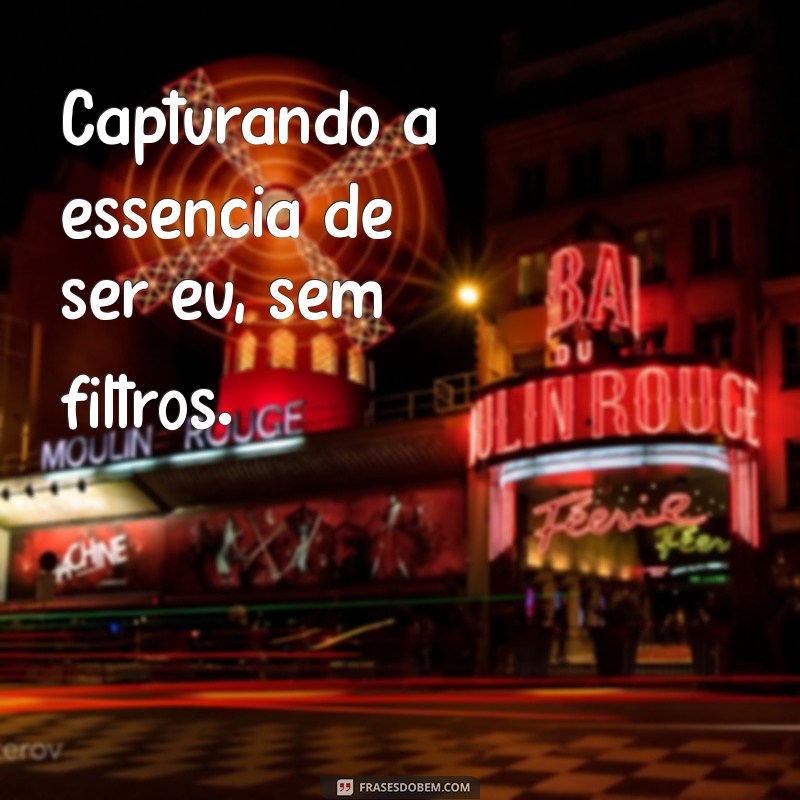 Frases Criativas para Acompanhar Suas Fotos Espontâneas 