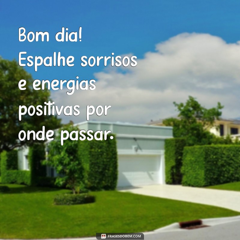 Mensagens de Bom Dia: 30 Frases de Otimismo para Inspirar seu Dia 