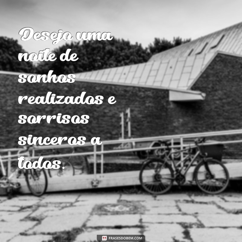 Descubra as Melhores Frases de Boa Noite para Compartilhar com Todos 