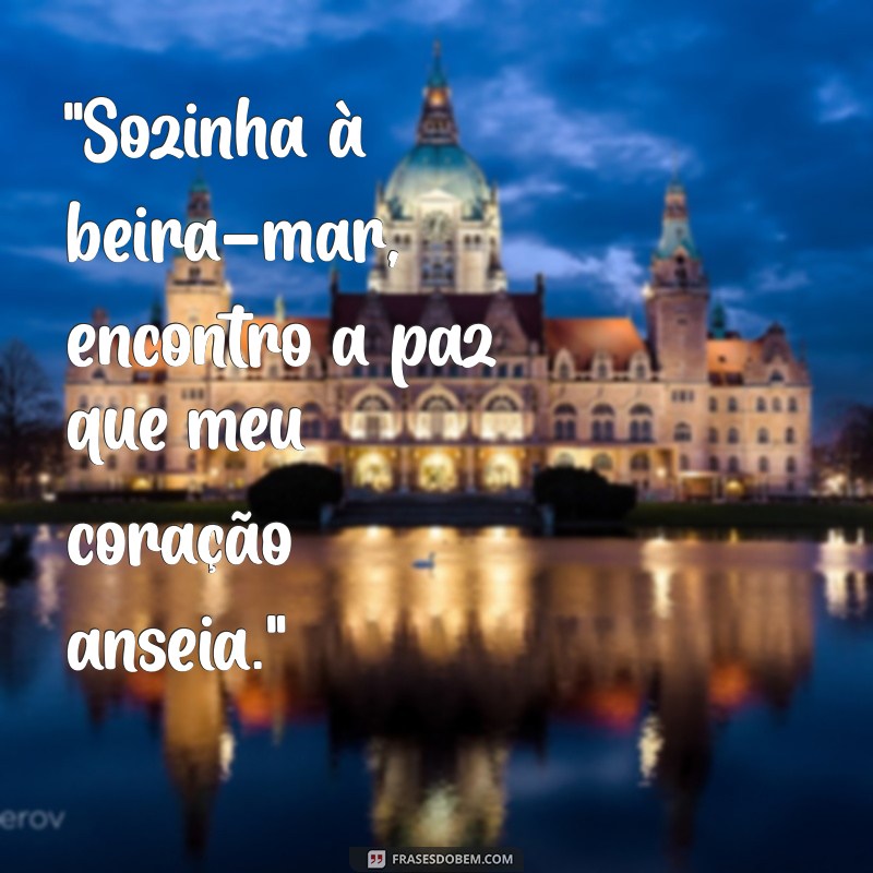 frases foto praia sozinha 