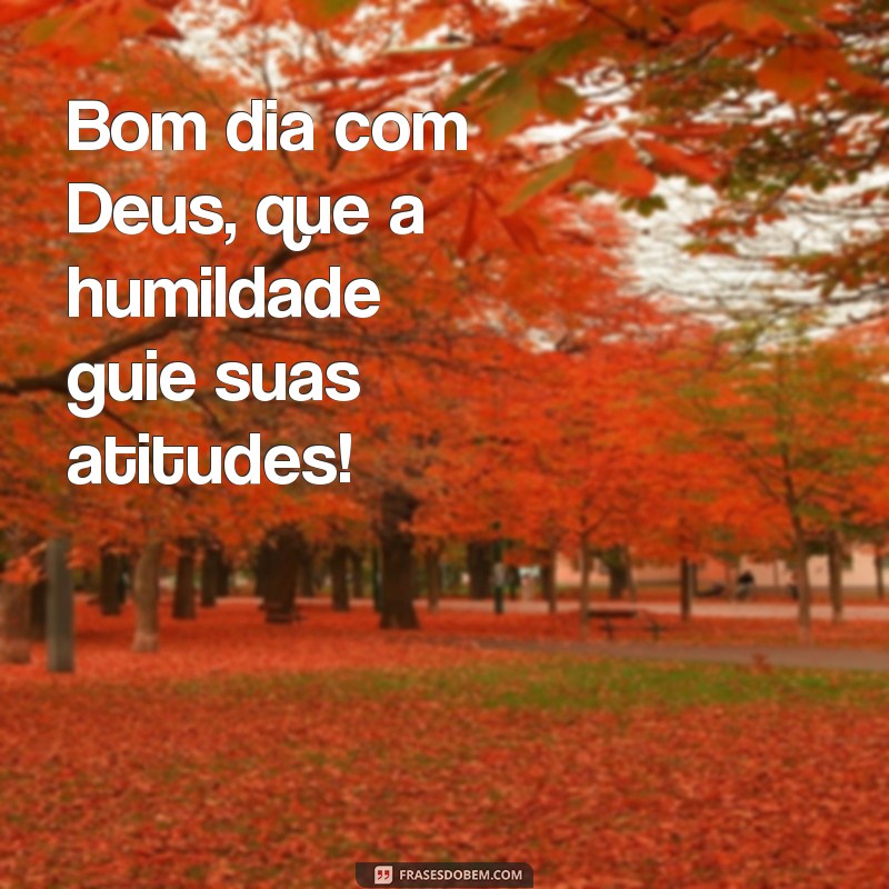 Bom Dia com Deus: Mensagens Inspiradoras para Começar o Dia 