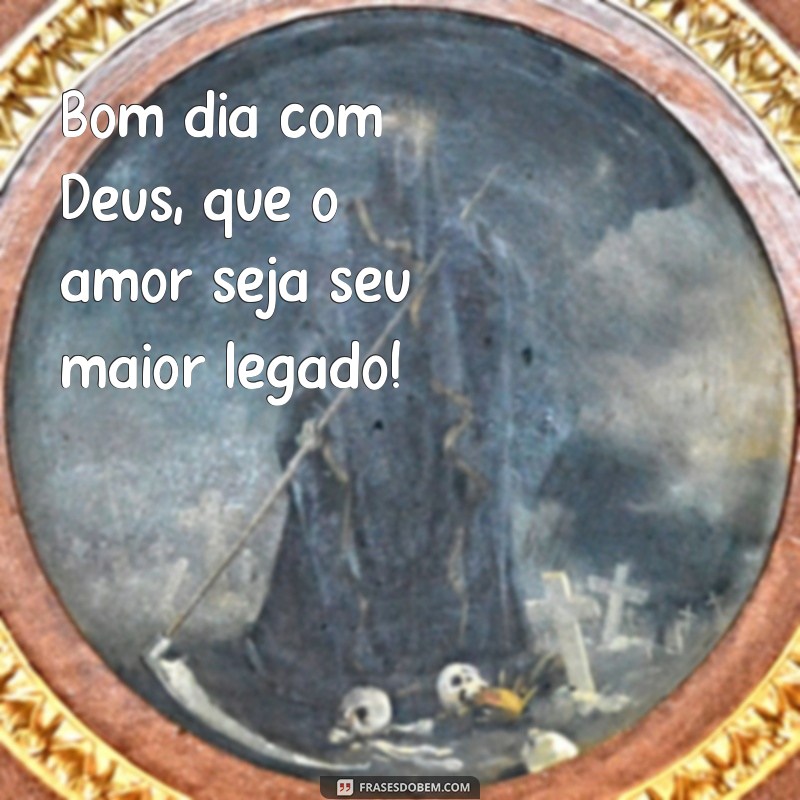 Bom Dia com Deus: Mensagens Inspiradoras para Começar o Dia 