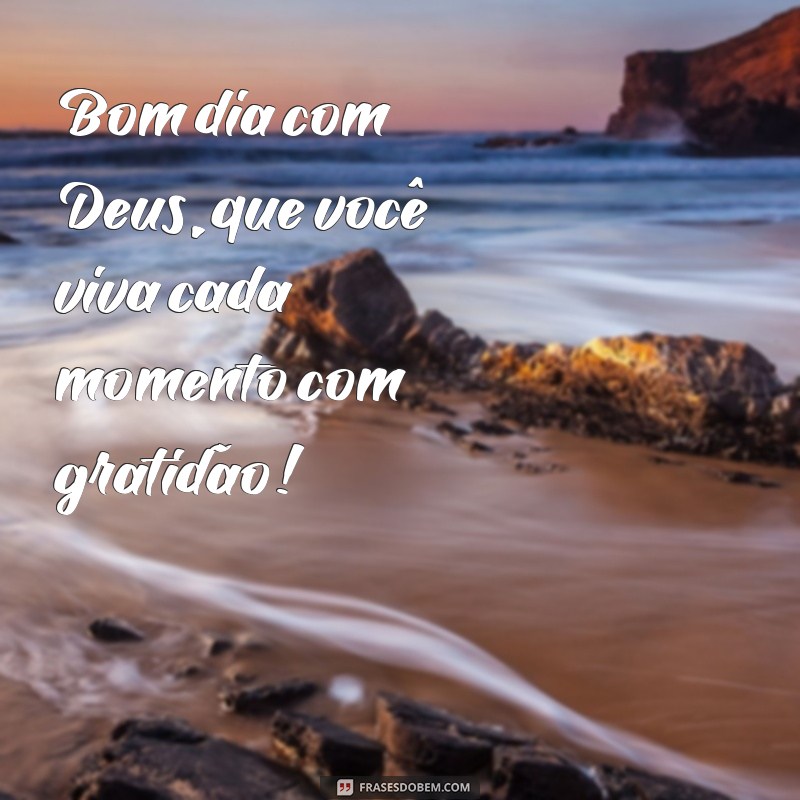 Bom Dia com Deus: Mensagens Inspiradoras para Começar o Dia 