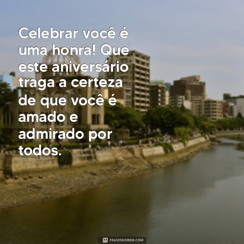 Mensagens de Aniversário Cheias de Carinho para Celebrar com Amor 