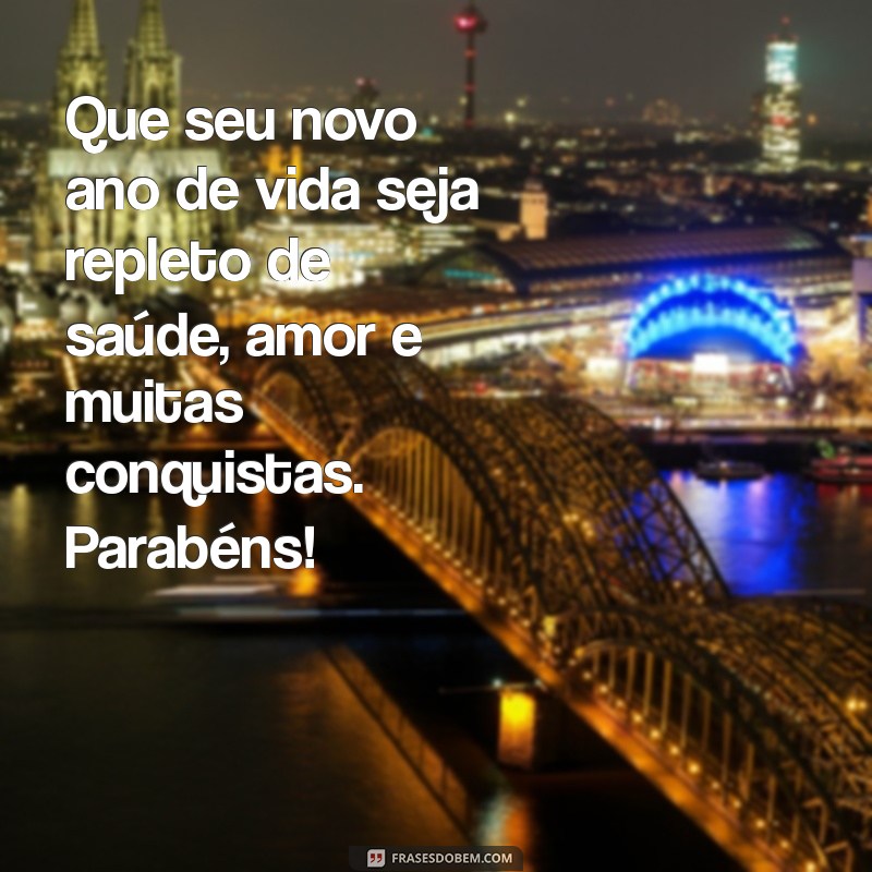 Frases Emocionantes de Aniversário para Celebrar o Seu Pai 