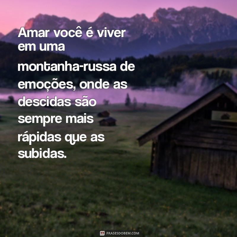 Frases Emocionantes para Fazer Seu Namorado Chorar de Amor 