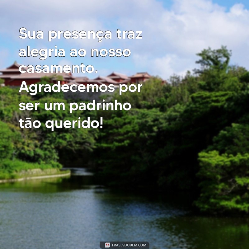 Mensagens Emocionantes para Padrinhos de Casamento: Inspirações e Dicas 