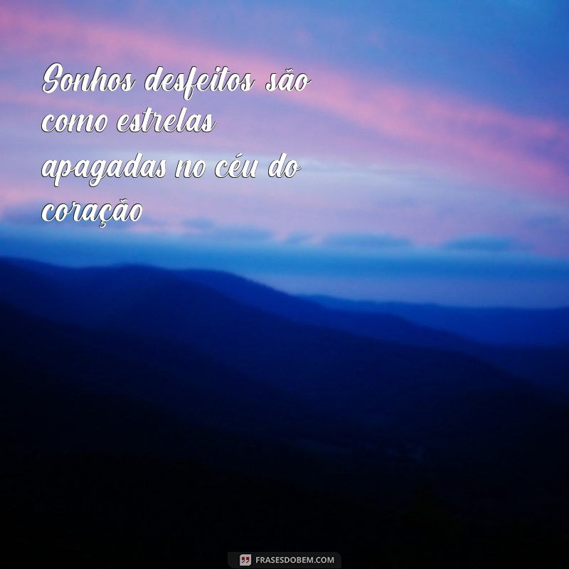 Frases Profundas para Expressar um Coração Triste: Conforto e Reflexão 