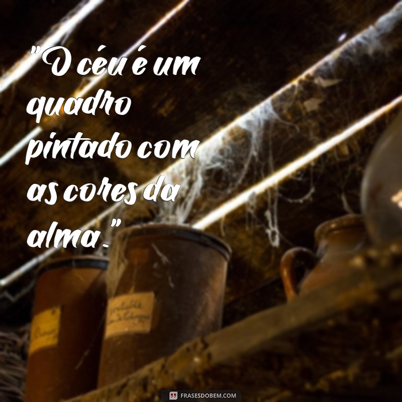 frases para paisagem do céu 