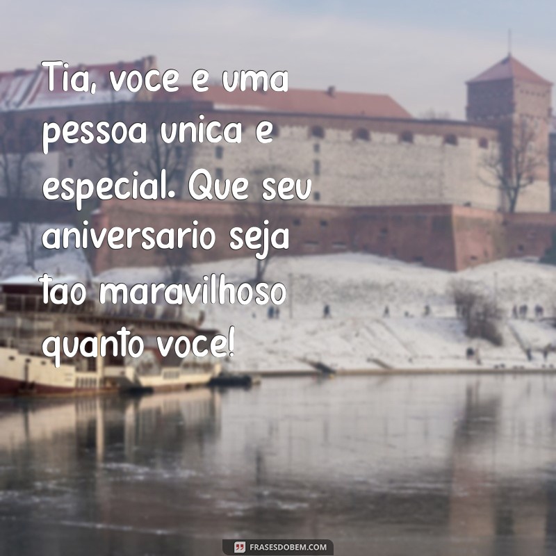 Mensagens Emocionantes de Aniversário para Tia: Celebre com Amor e Carinho 