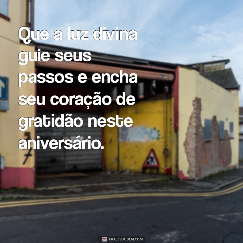 Frases Inspiradoras de Deus para Celebrar Aniversários com Fé e Gratidão 