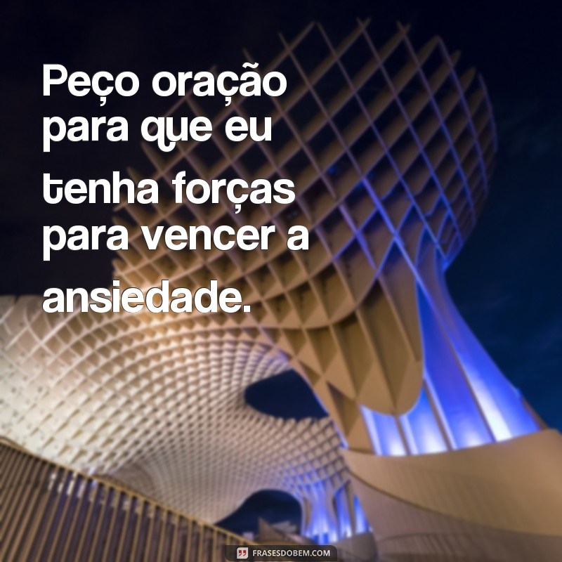 Descubra as melhores frases para pedir oração e fortalecer sua fé 