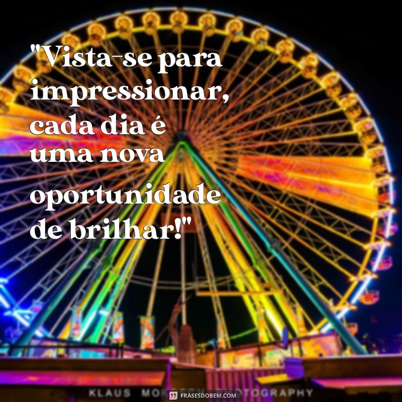 frases para loja de roupas 