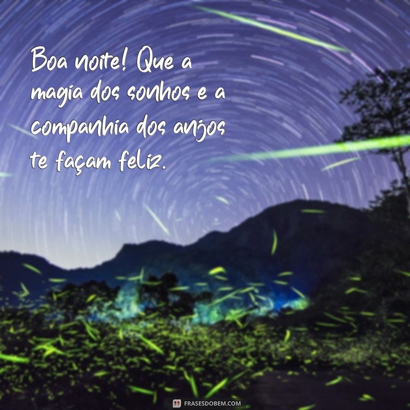 Boa Noite: Frases Inspiradoras para Dormir com os Anjos 