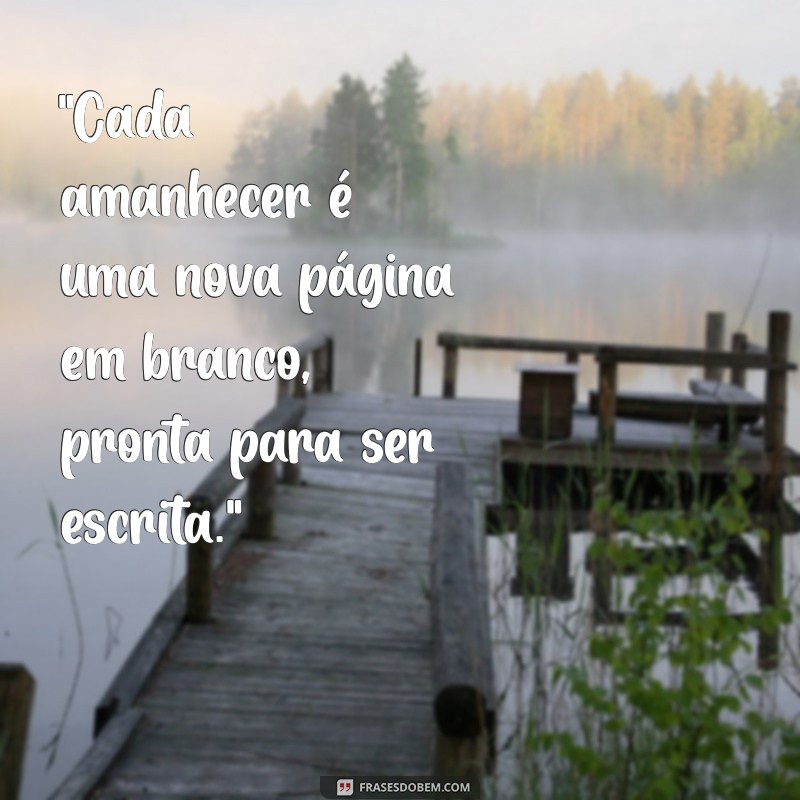 frases amanhecer 