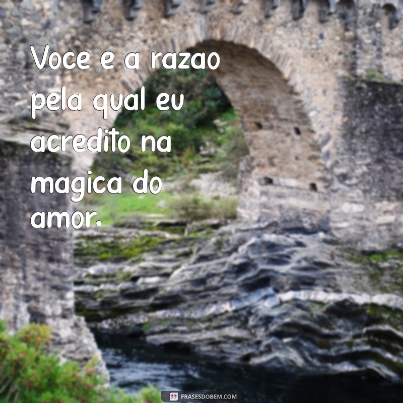 Frases Inspiradoras para Fortalecer a Conexão do Amor 