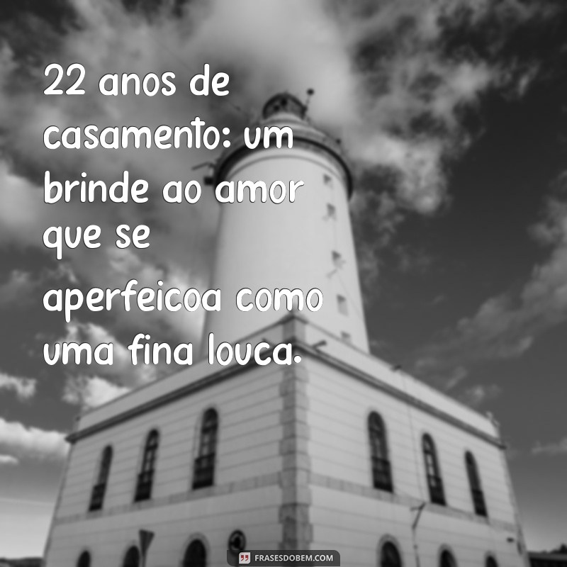 Descubra o Significado das Bodas de Louça: 22 Anos de Casamento Celebrados 