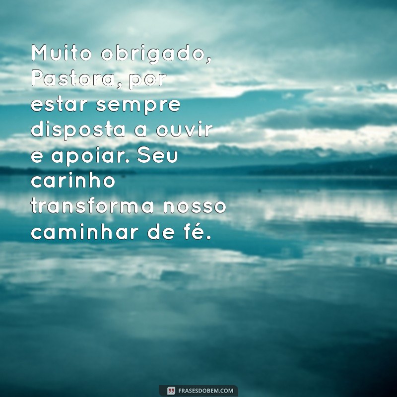 Mensagens Inspiradoras de Agradecimento para Pastoras: Reconheça o Seu Trabalho 