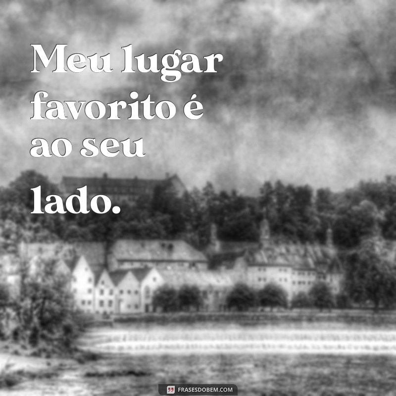 As Melhores Frases para Legendar Fotos com Sua Namorada 