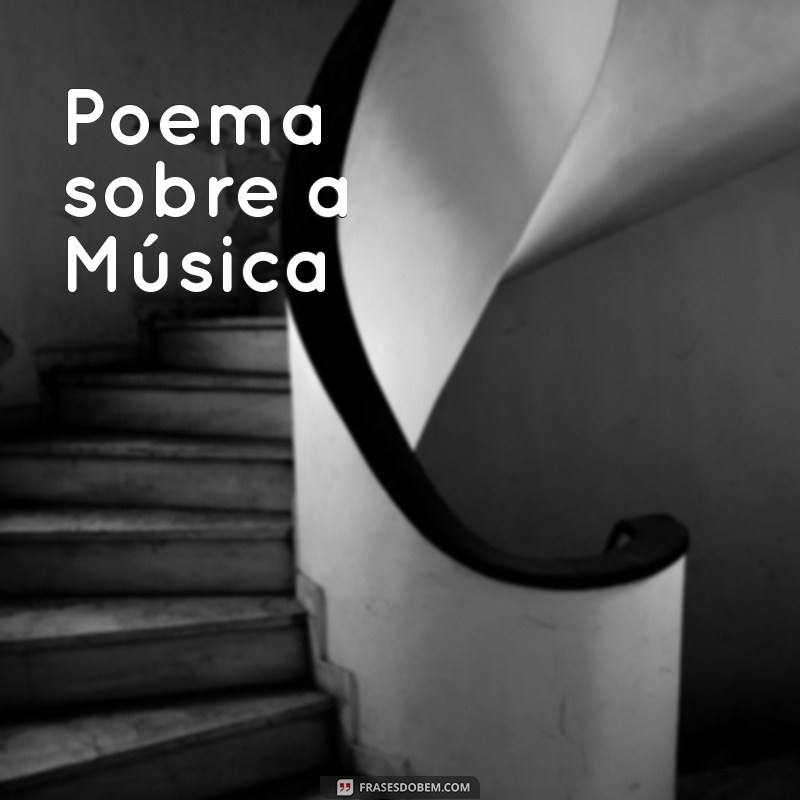 Descubra a Beleza dos Poemas: Inspirações e Temas para Escrever 