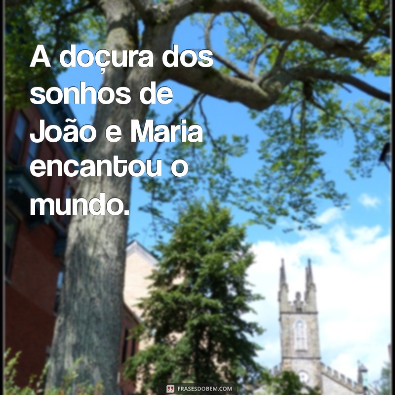 João e Maria: A Fábula Clássica que Encanta Gerações 