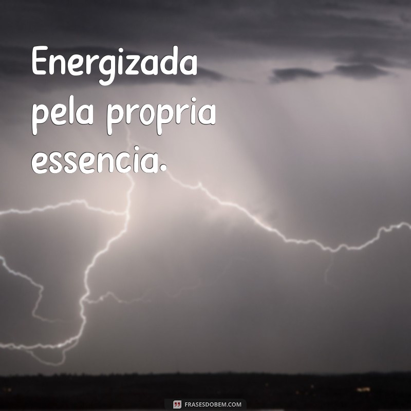 Frases Curtas Inspiradoras de Mulheres: Empoderamento em Palavras 