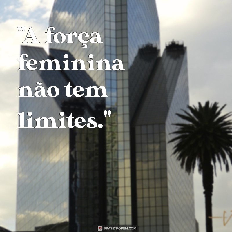 frases curtas de mulher 