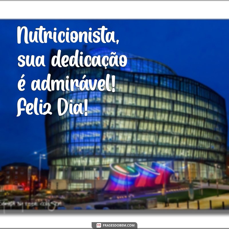 Dia do Nutricionista: Celebre os Profissionais que Transformam Vidas! 