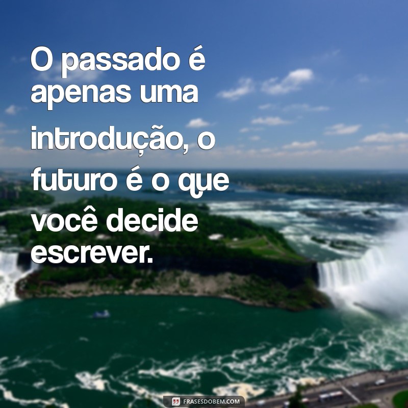 Como Virar a Página: Mensagens Inspiradoras para Novos Começos 