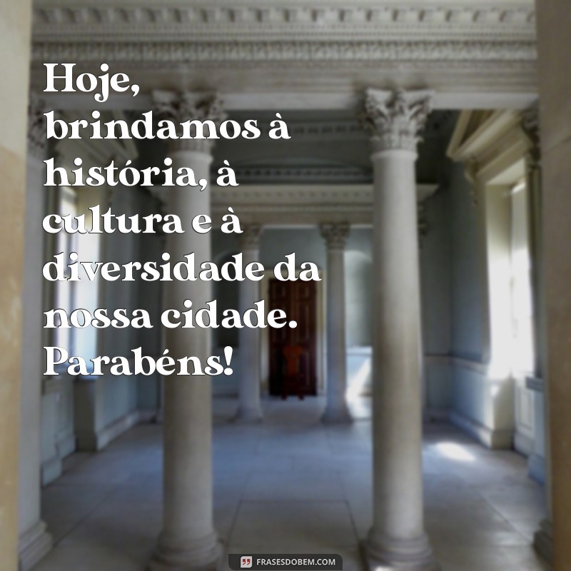 Celebre o Aniversário da Cidade: História, Eventos e Curiosidades 