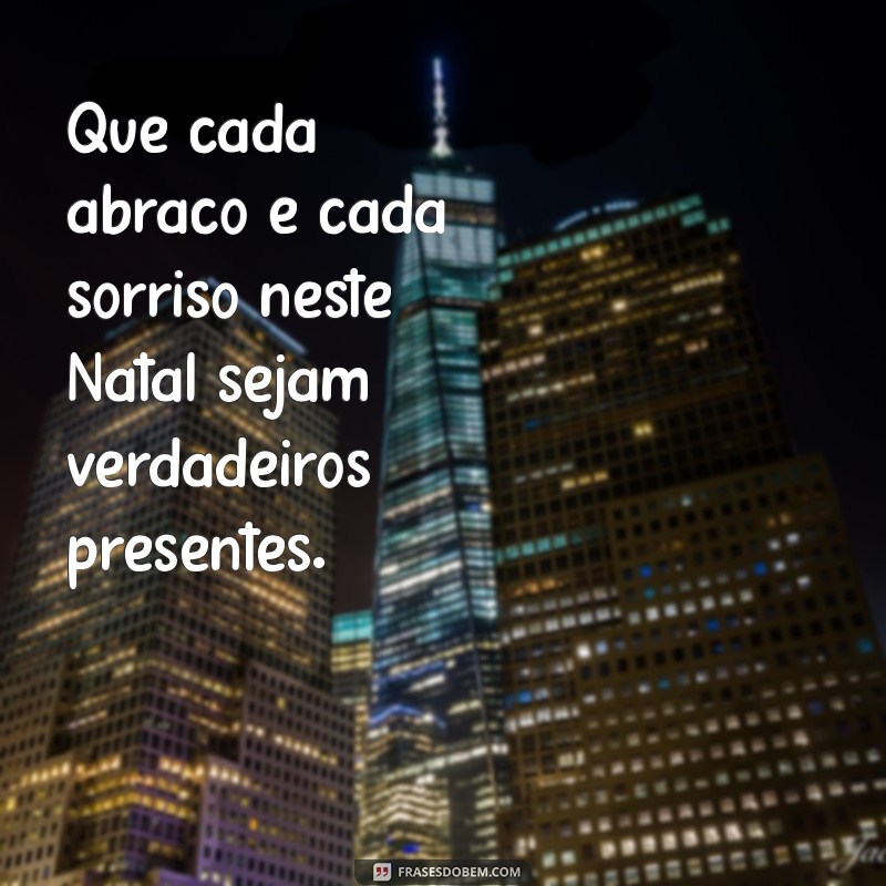 Frases Curtas de Natal para Compartilhar Amor e Alegria 