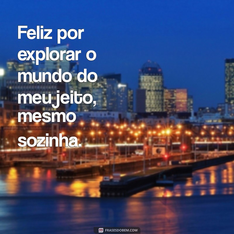 Frases Inspiradoras para Status: Celebre sua Solitude com Estilo 