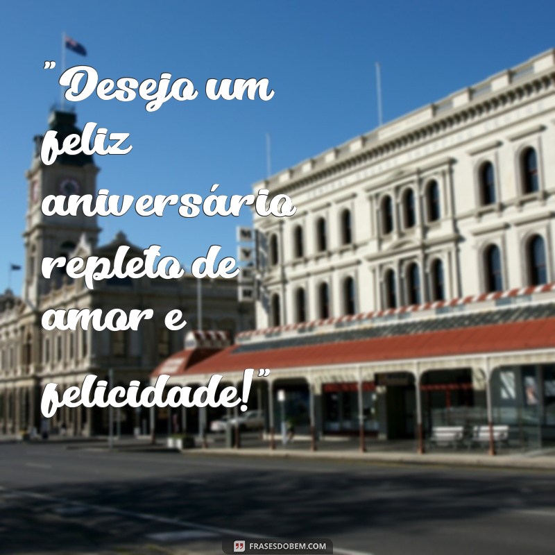 frases mensagens de aniversário 