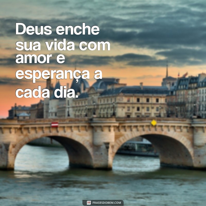 Frases Inspiradoras de Deus para Confortar e Fortalecer Sua Amiga 