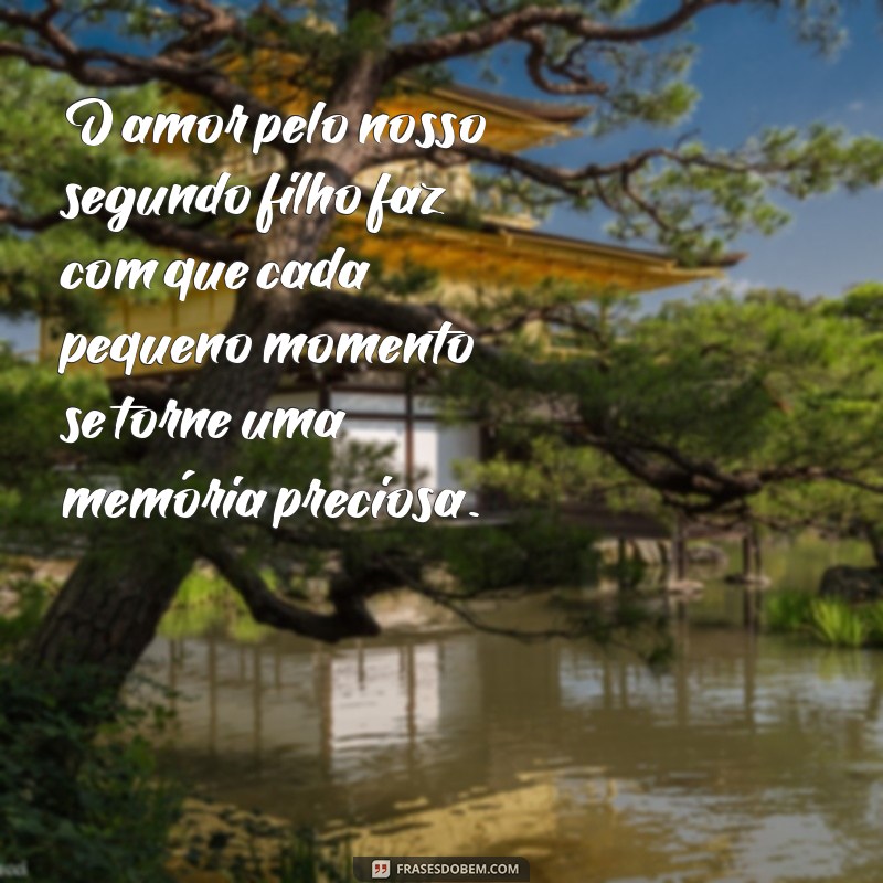 Frases Inspiradoras sobre o Amor pelo Segundo Filho: Celebre a Maternidade 