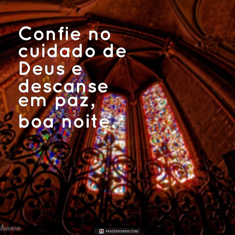 28 frases de boa noite com carinho de Deus para uma noite abençoada 