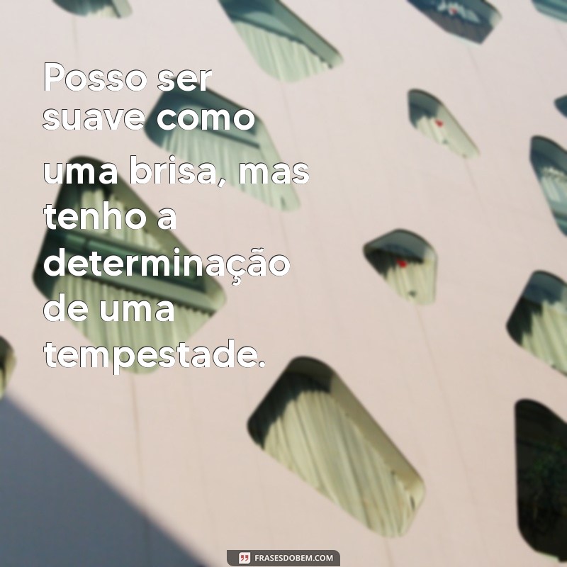 Frases Inspiradoras de Mulheres Empoderadas para Fortalecer sua Confiança 