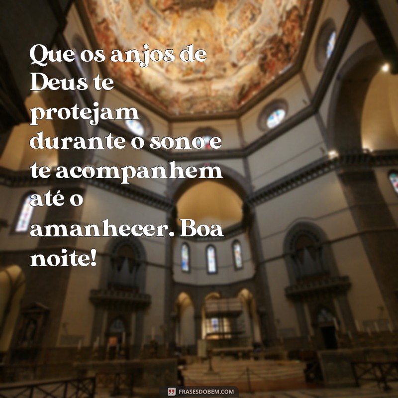 Descubra as mais belas frases de boa noite de Deus para compartilhar no WhatsApp 