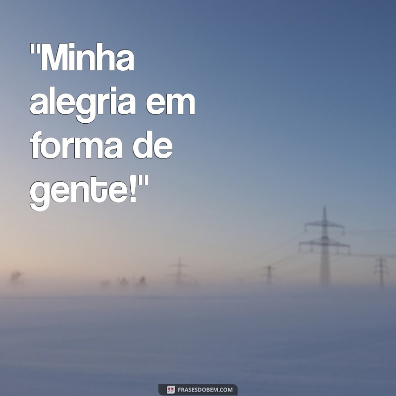 frases para colocar na foto da filha 