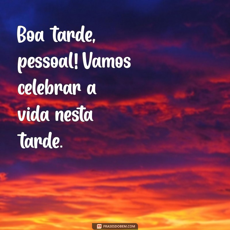 Mensagens Inspiradoras para uma Boa Tarde: Frases que Iluminam seu Dia 