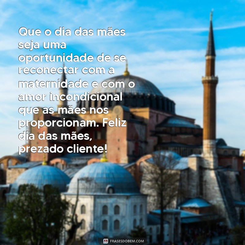 Encante seus clientes com frases emocionantes para o Dia das Mães 