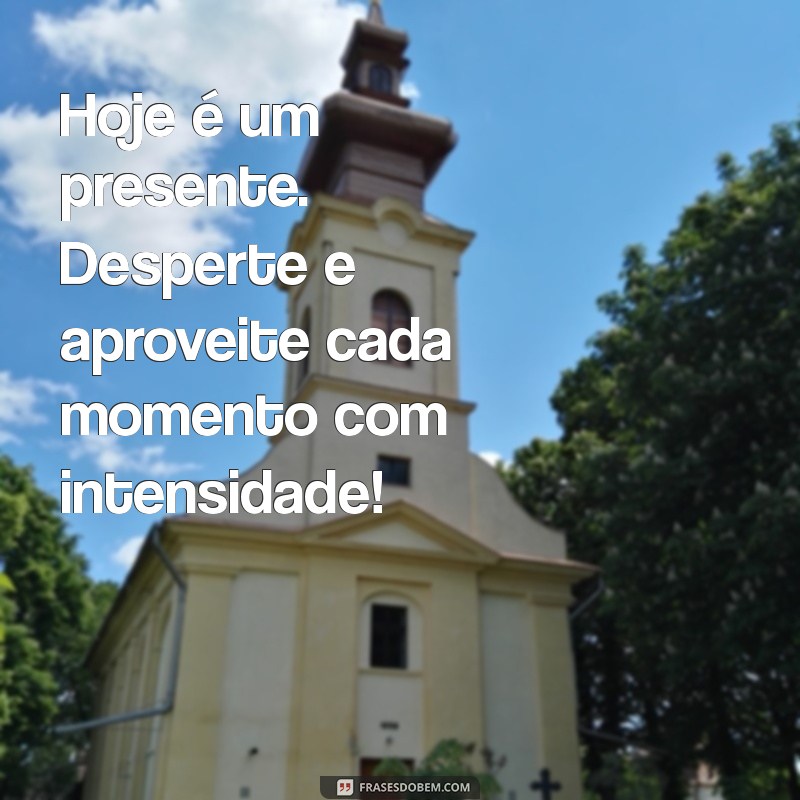 Mensagem Inspiradora de Bom Dia para Começar Seu Dia com Positividade 