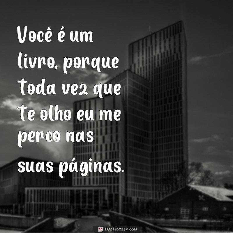 Divirta-se com as melhores frases de xavecos engraçados para conquistar qualquer um! 