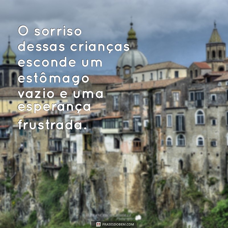 Crise Alimentar no Brasil: A Realidade das Crianças em Situação de Fome 